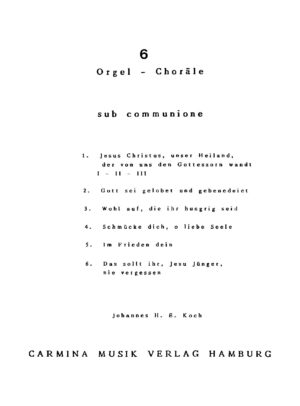6 Orgel-Choräle sub communione