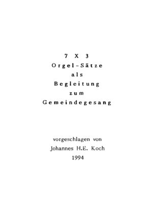 7 x 3 Orgel-Sätze als Begleitung zum Gemeindegesang