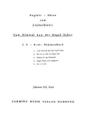 Begleit-Sätze zum Liederblatt: Vom Himmel kam der Engel Schar (3-6st. Bläserchor)