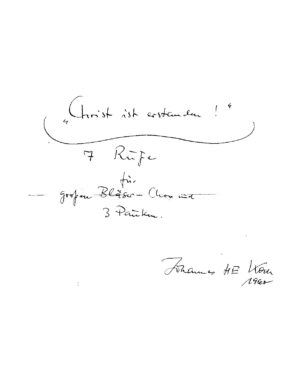 "Christ ist erstanden!" - 7 Rufe für großen Bläser-Chor und 3 Pauken