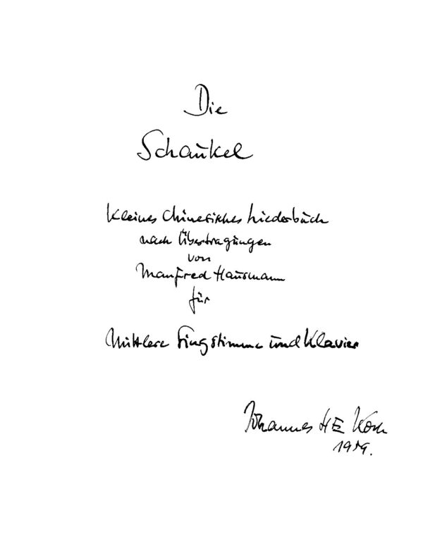 Die Schaukel - Kleines chinesisches Liederbuch nach Übertragungen von Manfred Hausmann für mittlere Singstimme und Klavier
