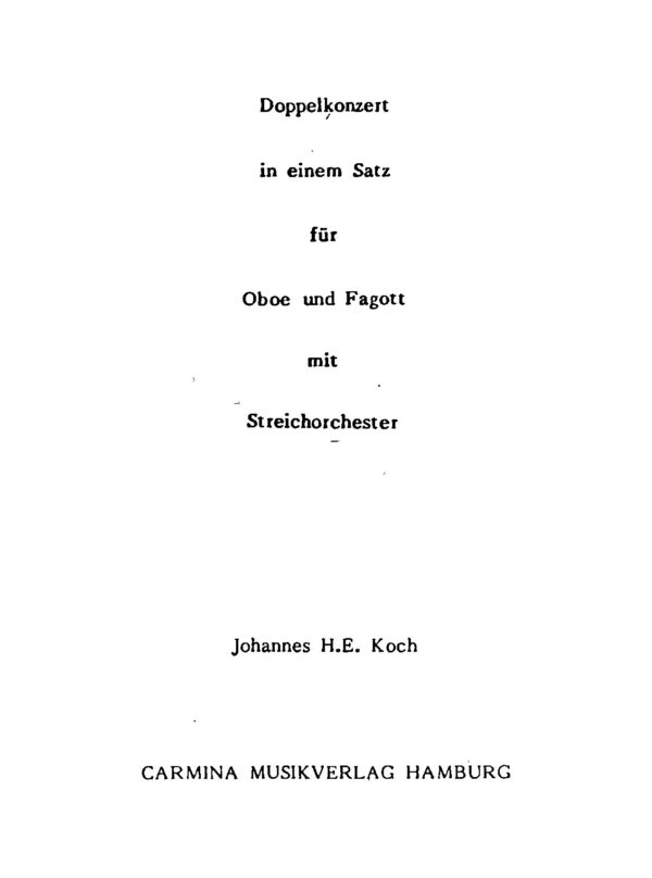 Doppelkonzert in einem Satz für Oboe und Fagott mit Streichorchester