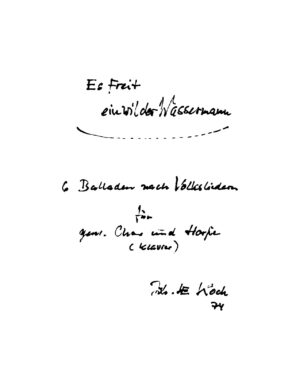 Es freit ein wilder Wassermann - 6 Balladen nach Volksliedern für gem. Chor und Harfe (Klavier)
