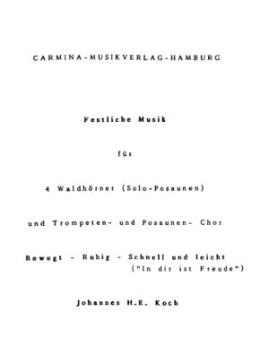 Festliche Musik für 4 Waldhörner (Solo-Posaunen) und Trompeten- und Posaunen-Chor