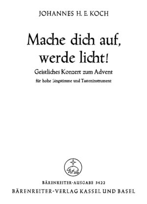 Mache dich auf, werde licht..! für Instrumente (Bläser) und Chor