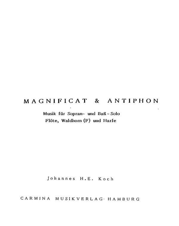 Magnificat & Antiphon - Musik für Sopran- und Bass-Solo, Flöte, Waldhorn und Harfe