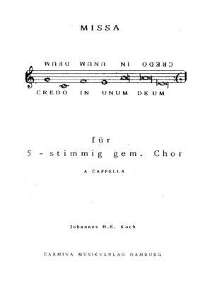 Missa credo in unum deum für 5-stimmig gem. Chor