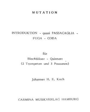 Mutation für Blechbläser-Quintett (2 Trompeten und 3 Posaunen)