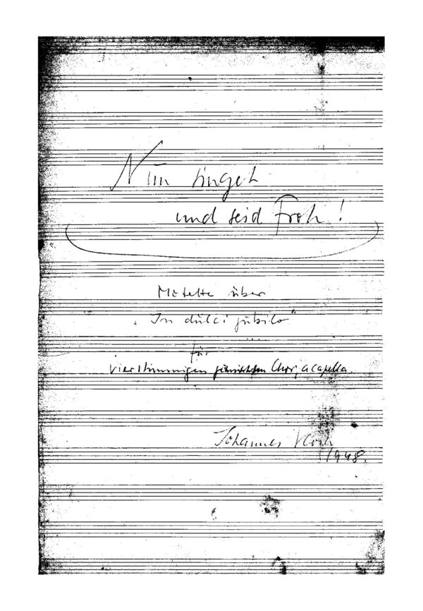 Nun singet und seid froh! - Motette über "In dulci jubilo" für vierstimmigen gemischten Chor, a cappella