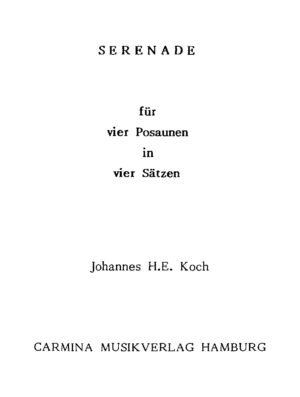 Serenade für vier Posaunen in vier Sätzen