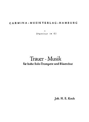 Trauer-Musik für hohe Solo-Trompete und Bläserchor
