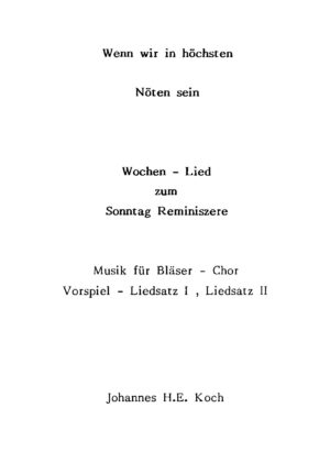 Wenn wir in höchsten Nöten sein - Wochen-Lied zum Sonntag Reminiszere - Musik für Bläser-Chor