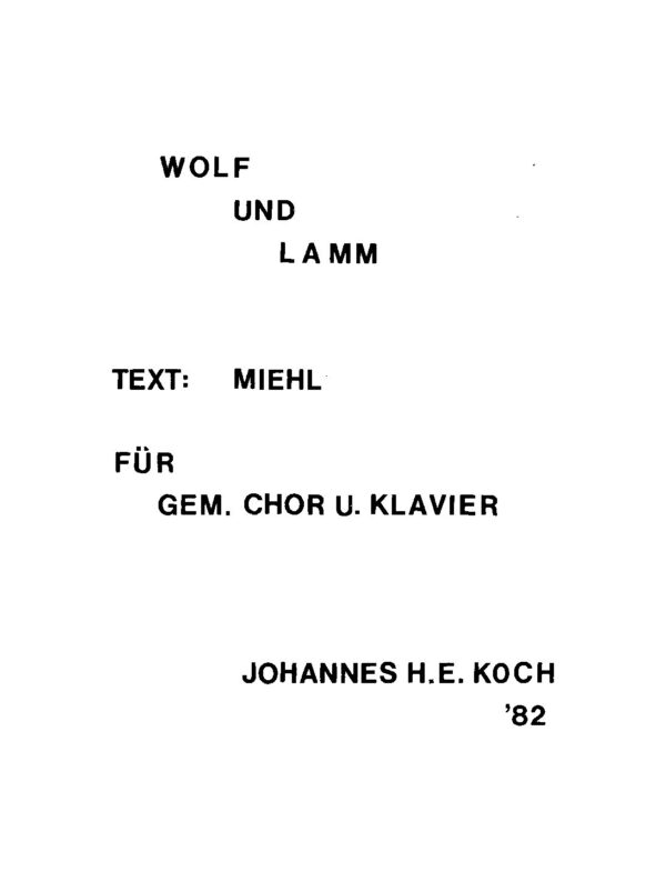 Wolf und Lamm für gem. Chor u. Klavier